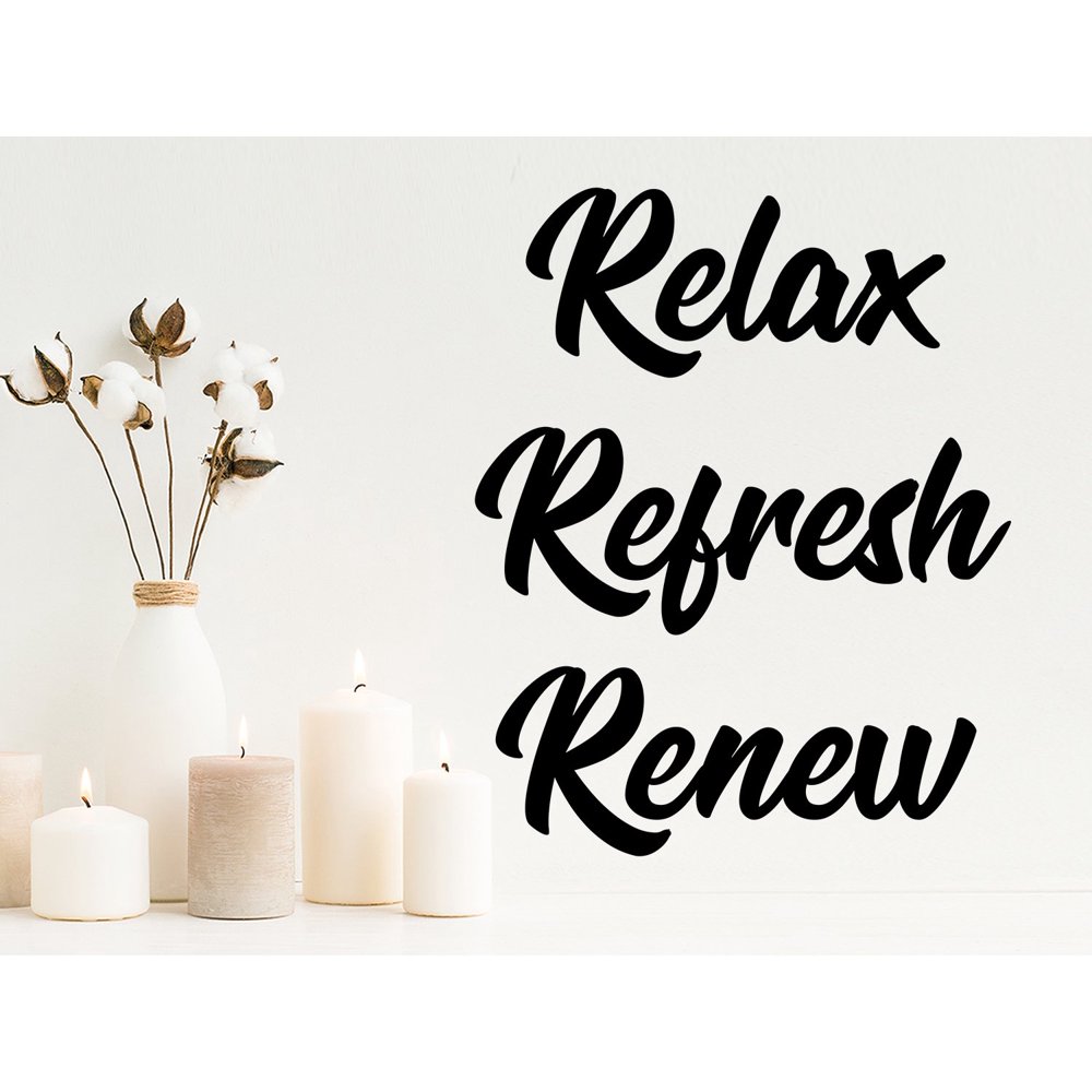 Relax Refresh Renew Bathroom Wall Decal