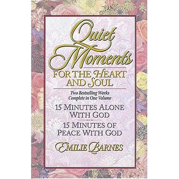 Pre-Owned Quiet Moments for the Heart and Soul, 9780884863526, 0884863522, Hardcover,