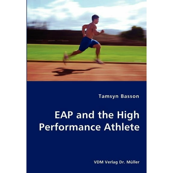 EAP and the High Performance Athlete (Paperback)