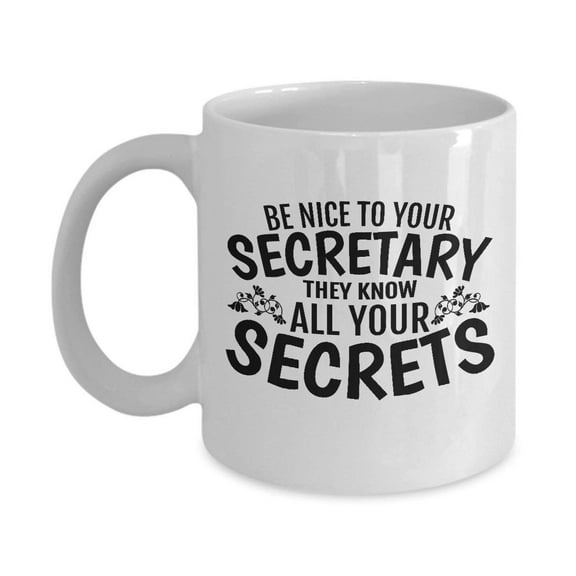 Funny Secretary Secrets Ceramic Coffee & Tea Gift Mug (15oz)