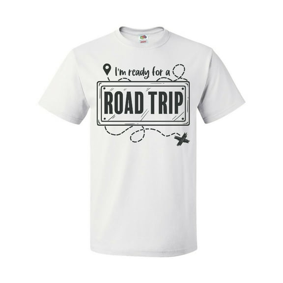 Inktastic I'm Ready for a Road Trip T-Shirt