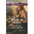 thumbnail image 1 of Pre-Owned Taming His Viking Woman (Harlequin Historical) (Unknown) 0373298226 9780373298228, 1 of 1