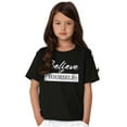 thumbnail image 4 of Believe in Yourself Motivational Girls Kids T Shirt Tees Teen Brisco Brands M, 4 of 6