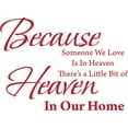 thumbnail image 1 of Red 25" x 18" Decaltor Because Someone We Love is in Heaven Quotes Sayings Words Art Decor Lettering Vinyl Wall Art Inspirational Uplifting, 1 of 1