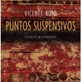 thumbnail image 1 of Puntos Suspensivos Escenas De Un Autorretrato Ediciones Era 9786074450439, 1 of 2