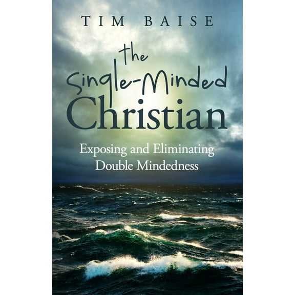 The Single-Minded Christian (Paperback)