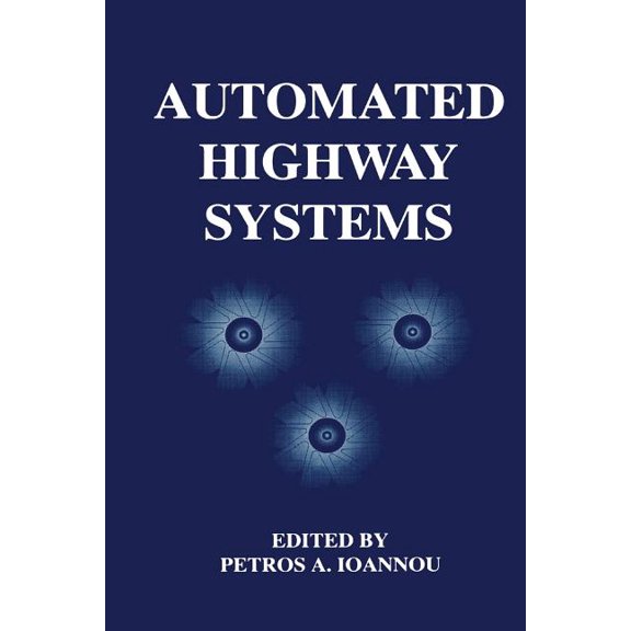 Automated Highway Systems, (Paperback)