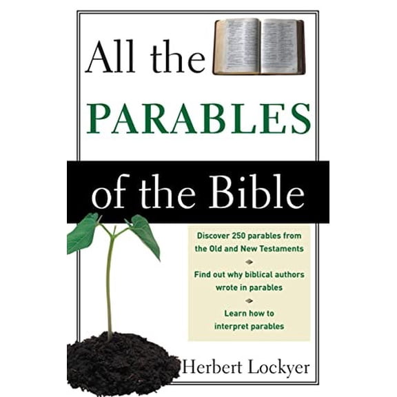 Pre-Owned All the Parables of the Bible (Paperback) by Dr. Herbert Lockyer