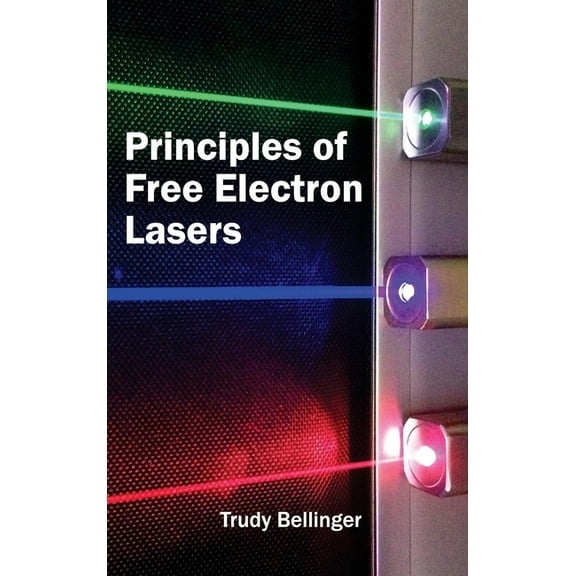 Principles of Free Electron Lasers, (Hardcover)