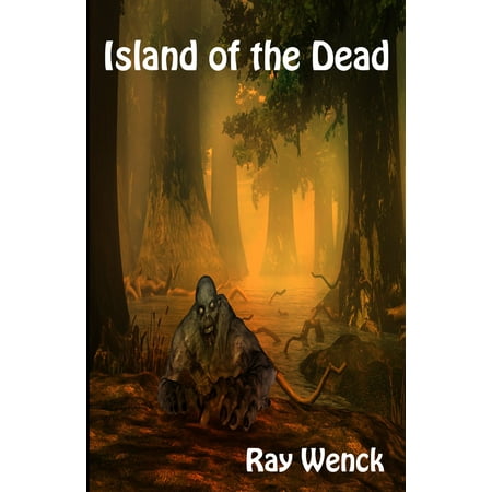 Island of the Dead - eBook (Dead Island Riptide Best Character)