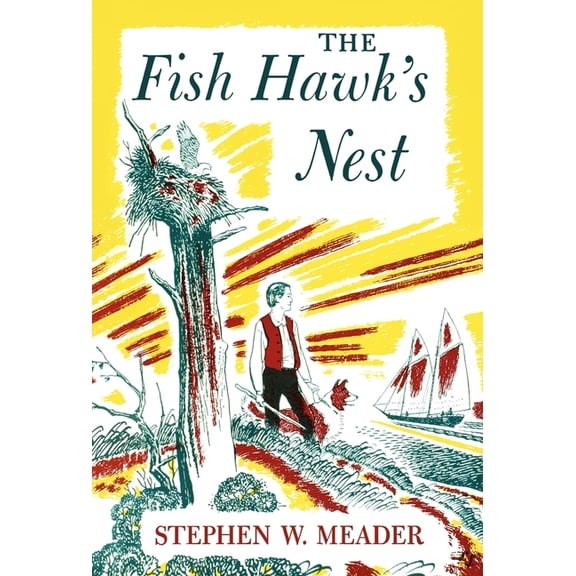 The Fish Hawk's Nest, (Hardcover)
