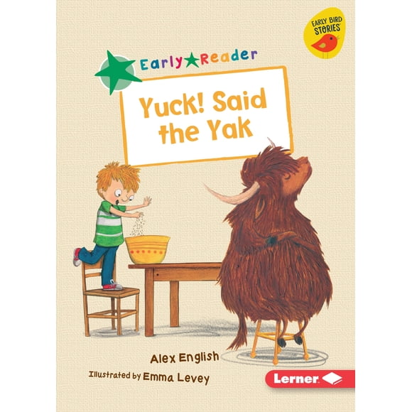 Libro para primeros lectores ¡Qué asco!, dijo el yak