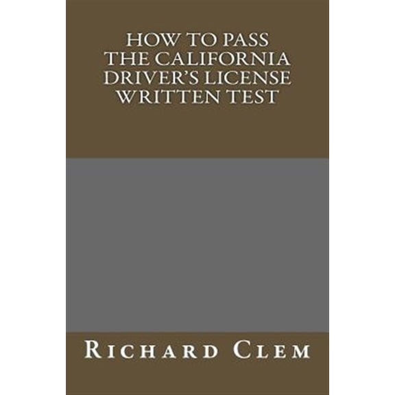 Pre-Owned How to Pass the California Driver?s License Written Test