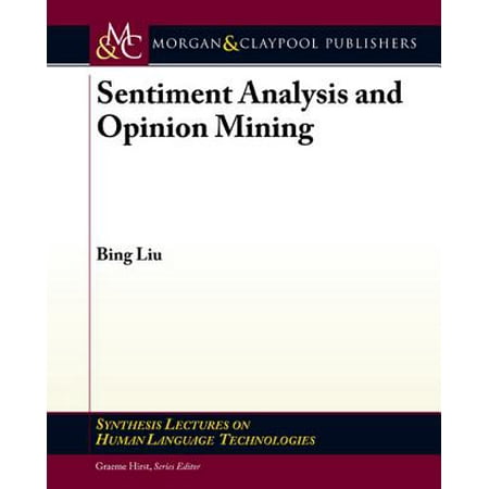 Sentiment Analysis and Opinion Mining - eBook