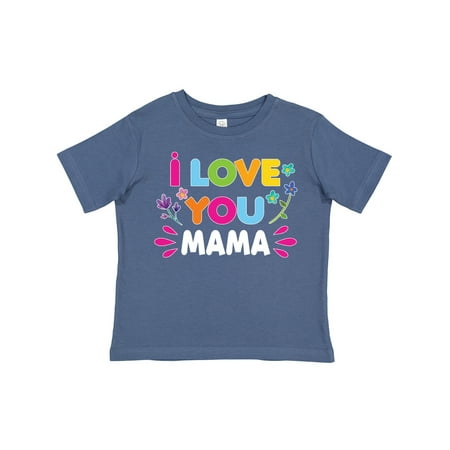 

Inktastic I Love You Mama with Flowers Gift Toddler Toddler Girl T-Shirt