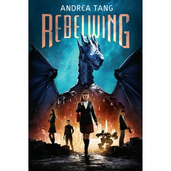 Pre-Owned Rebelwing (Hardcover 9781984835093) by Andrea Tang