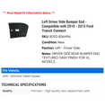 thumbnail image 2 of Left Driver Side Bumper End - Compatible with 2010 - 2013 Ford Transit Connect 2011 2012, 2 of 2