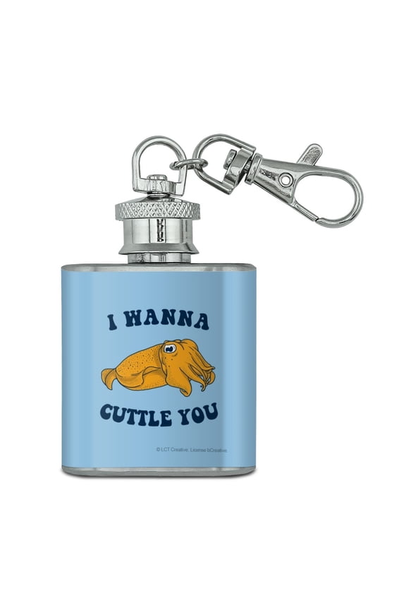 I Wanna Cuttle You Want to Cuddle Fish Funny Humor Stainless Steel 1oz Mini Flask Key Chain