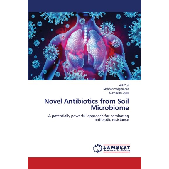 Novel Antibiotics from Soil Microbiome, (Paperback)