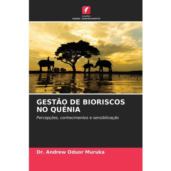 GestÃ£o de Bioriscos No QuÃ©nia, (Paperback)