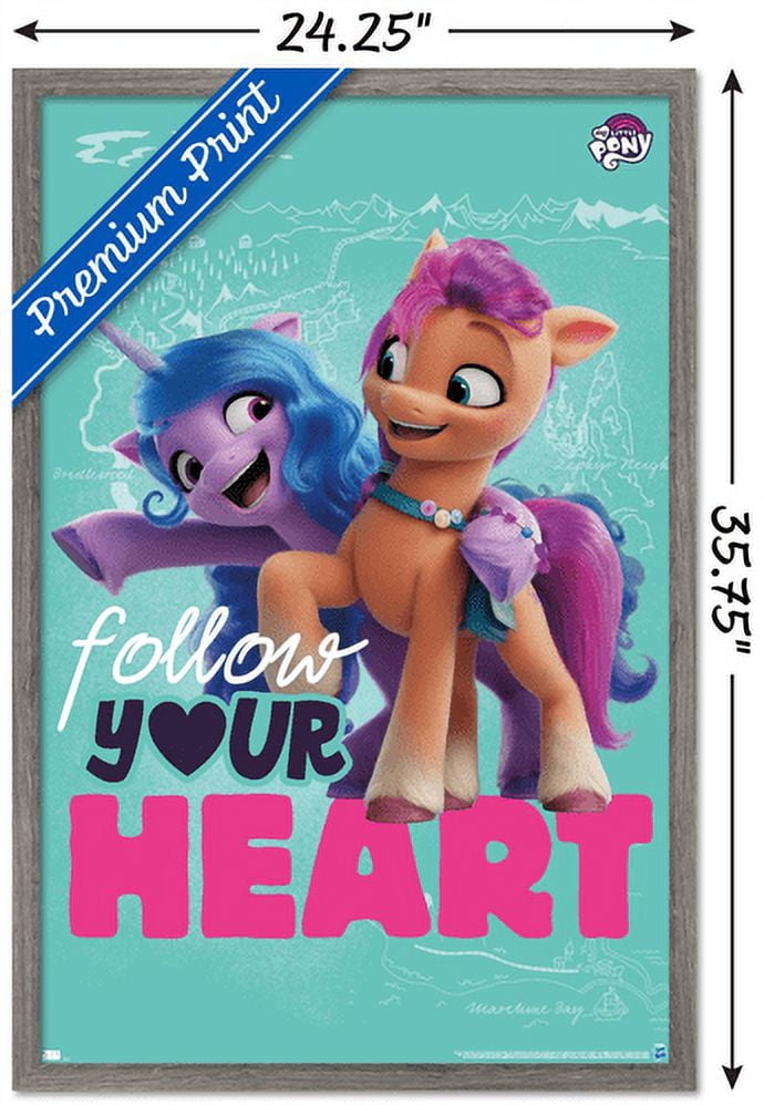 My Little Pony 2 - Follow Your Heart Wall Poster, 22.375" x 34", Framed