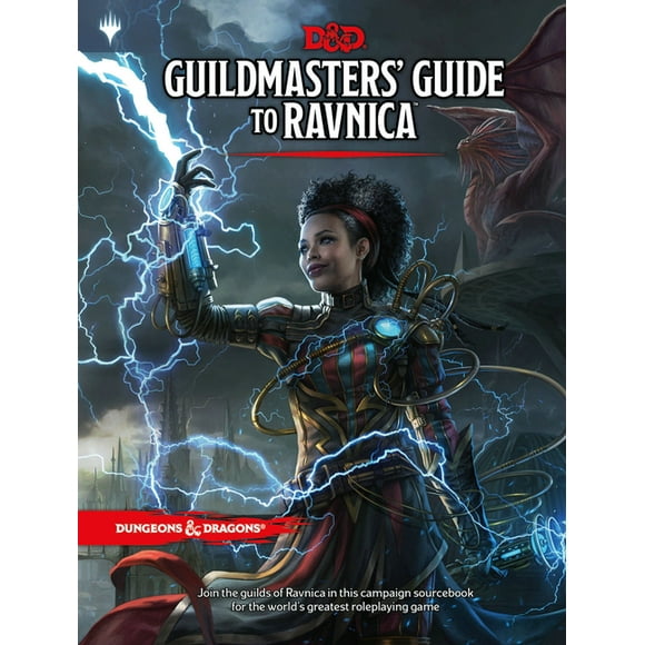 Dungeons & Dragons: Dungeons & Dragons Guildmasters' Guide to Ravnica (D&D/Magic: The Gathering Adventure Book and Campaign Setting) (Hardcover)