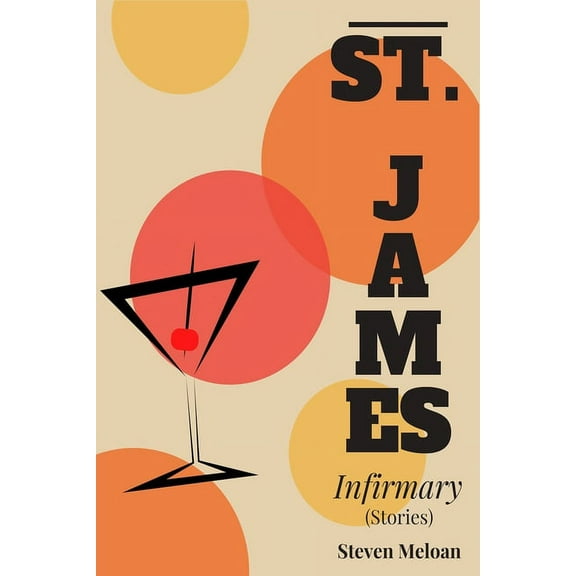 St. James Infirmary, (Paperback)