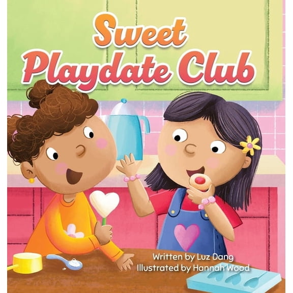 Sweet Playdate Club, (Hardcover)