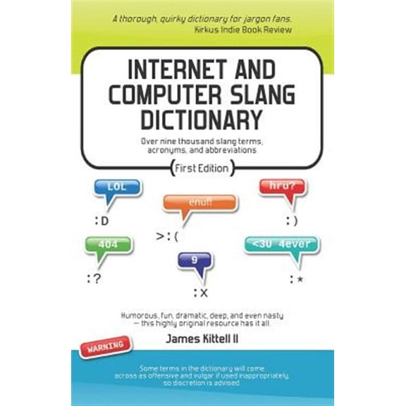 Internet and Computer Slang Dictionary