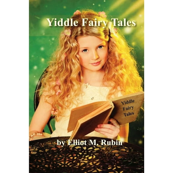 Yiddle Fairy Tales (Paperback)