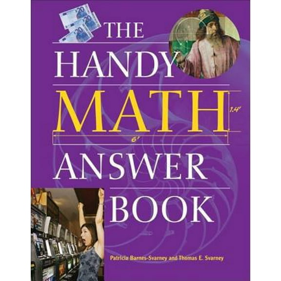 Pre-Owned The Handy Math Answer Book (Paperback) 1578591716 9781578591718