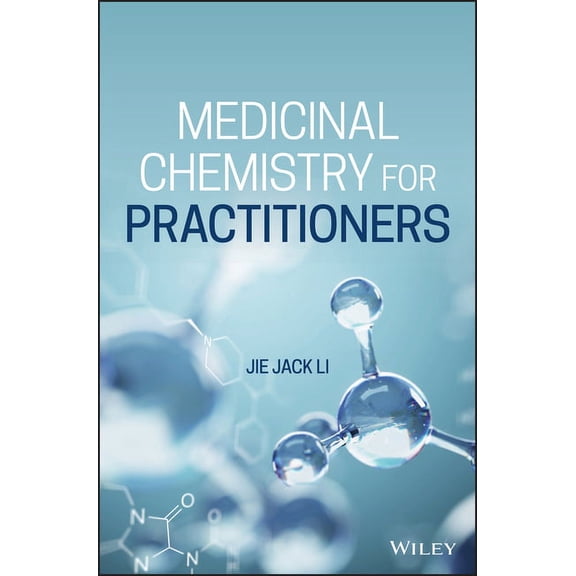 Medicinal Chemistry for Practitioners, (Hardcover)