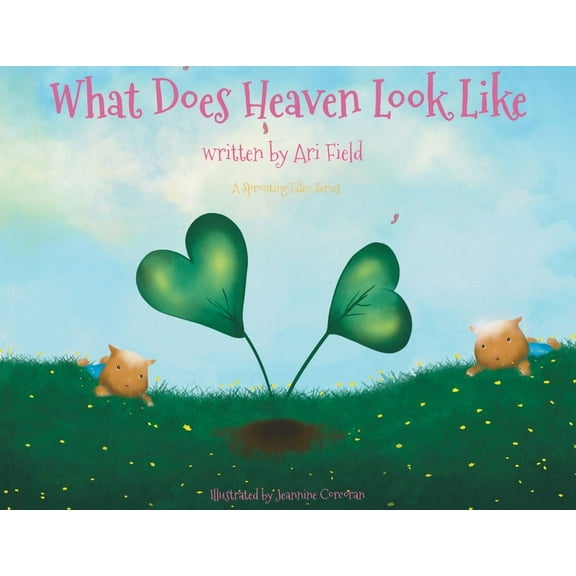 What Does Heaven Look Like?, (Paperback)