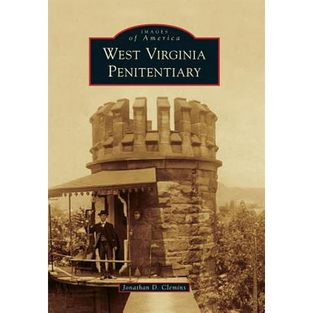 West Virginia Penitentiary (Best Towns In West Virginia)