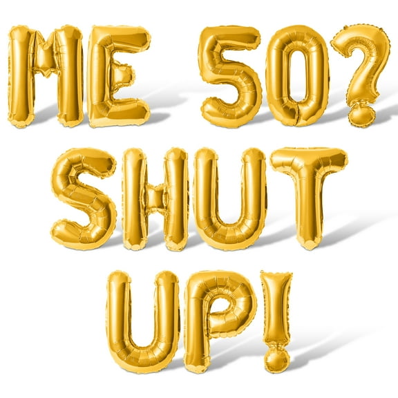 Letter Balloons - ME 50? SHUT UP! 16" Inch Alphabet Letters Foil Mylar Balloon 50th Birthday Party Banner (Gold)