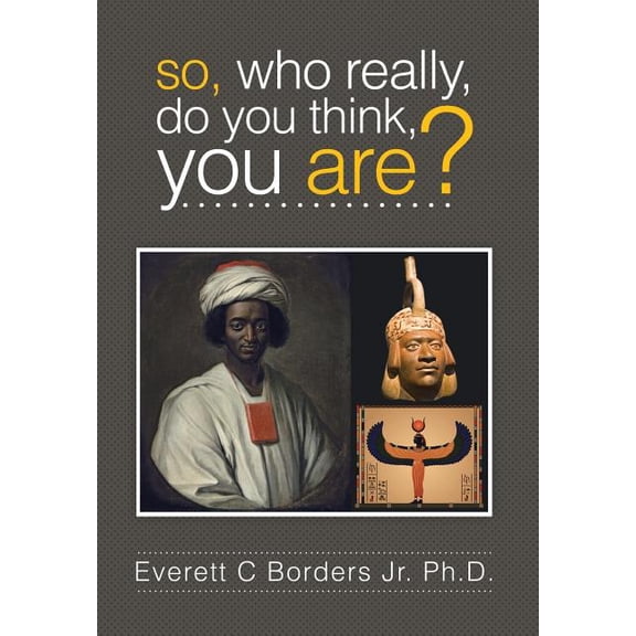 So, Who Really, Do You Think, You Are?