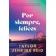 thumbnail image 1 of Libro Por Siempre, Felices Tapa Blanda, Autor Taylor Jenkins Reid, Editorial Stefano, 1 of 2