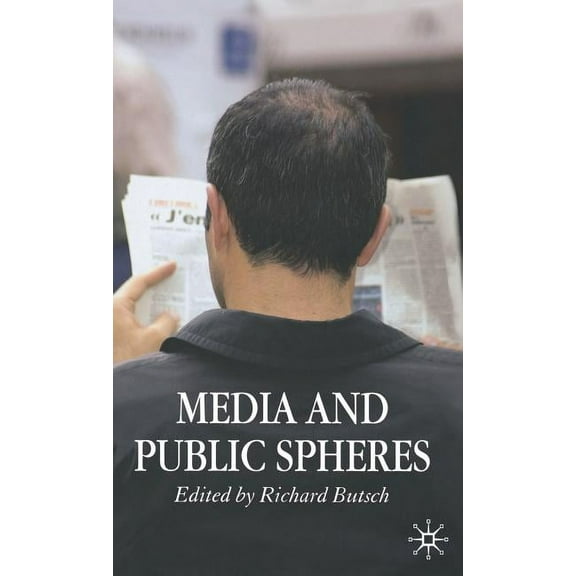 Media and Public Spheres, (Hardcover)