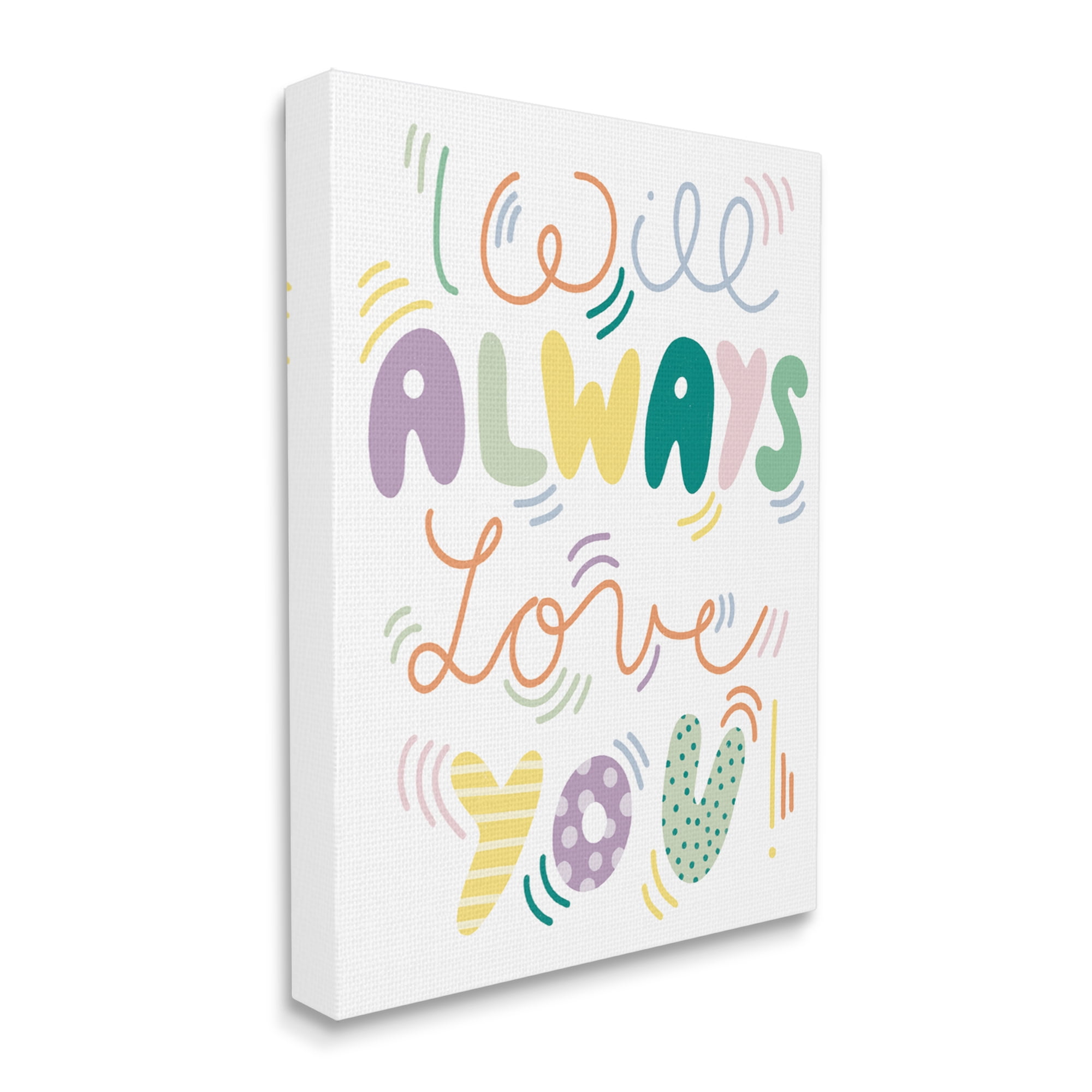 Stupell Industries Will Always Love You Eccentric Patterned Typography Graphic Art Gallery Wrapped Canvas Print Wall Art, Design by Dominika Godette