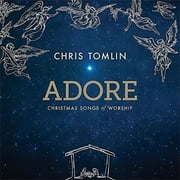 CHRISTOPHER DWAYNE TOMLIN Chris Tomlin - Adore: Christmas Songs of Worship - Music & Performance - CD