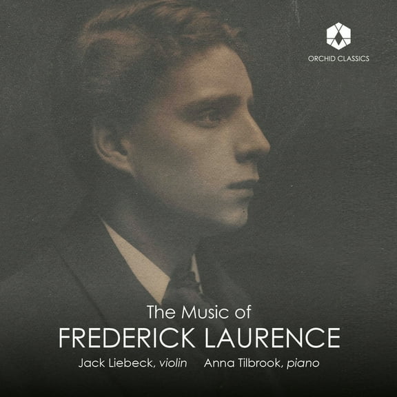 Jack Liebeck - Laurence: The Music of Frederick Laurence - Music & Performance - CD