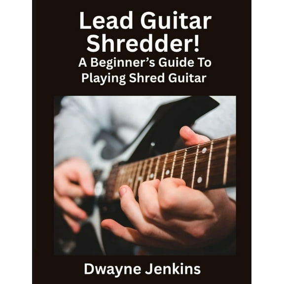 Lead Guitar Shredder, (Paperback)