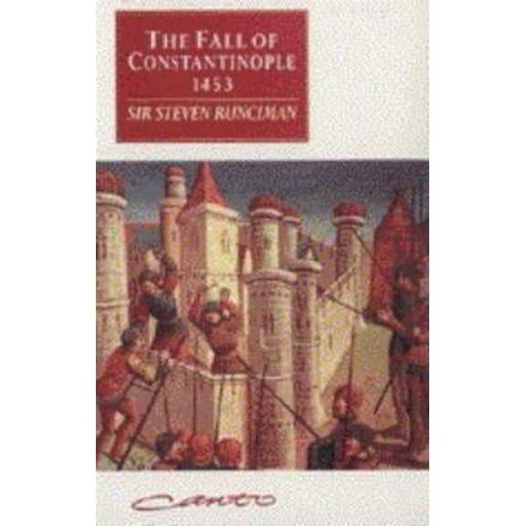 Pre-Owned The Fall of Constantinople 1453 (Canto) (Paperback) 0521398320 9780521398329