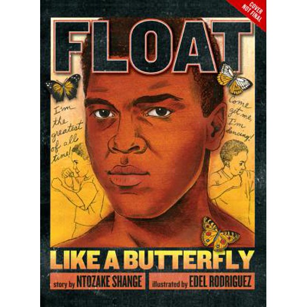 Float Like a Butterfly