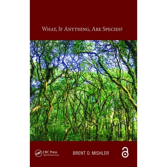 Species and Systematics What, if anything, are species?, (Hardcover)