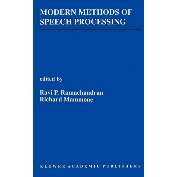 The Springer International Engineering a Modern Methods of Speech Processing, Book 327, (Hardcover)
