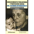 thumbnail image 1 of Envejecimiento poblacional y protección social Fontamara Vol. II Blanco, 1 of 2