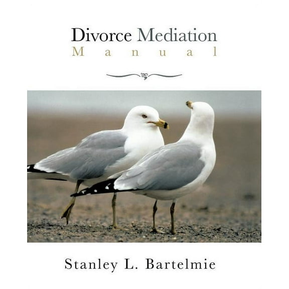 Divorce Mediation Manual (Paperback)