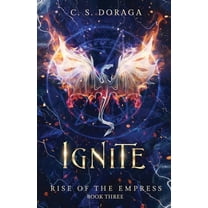 Rise of the Empress Ignite, Book 3, (Paperback)