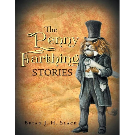 The Penny Farthing Stories